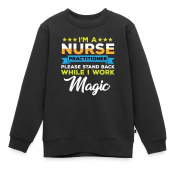 Drôle de cadeau d’infirmière en pratique avancée - Sweat Premium enfant bio - noir - Devant - AI Model Kid Female (0cm)