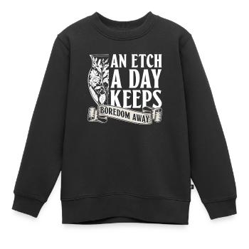 Eine Radierung am Tag vertreibt die Langeweile - - Kinder Premium Organic Sweatshirt - Schwarz - Vorne - AI Model Kid Female (0cm)