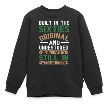 Built sixties original 50th birthday - Kids Premium Organic Sweatshirt - black - Front - AI Model Kid Female (0cm)