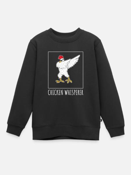 Lustiger Hühnerflüsterer Huhn Bauernhof Geschenk - Kinder Premium Organic Sweatshirt - Schwarz