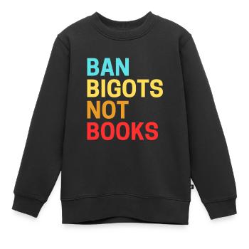 Interdire les bigots Pas les livres Livres interdits - Sweat Premium enfant bio - noir - Devant - AI Model Kid Female (0cm)