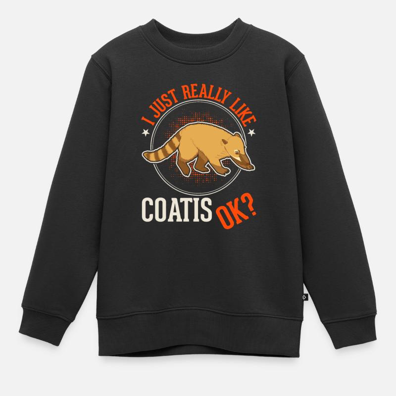 I just like coatis - Kids Premium Organic Sweatshirt - black