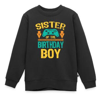 Sis Sister Of the Birthday Boy Gaming Gift Idea - Kids Premium Organic Sweatshirt - black - Front - AI Model Kid Female (0cm)