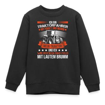 Traktor Sprüche Schlepper Landwirt - Kinder Premium Organic Sweatshirt - Schwarz - Vorne - AI Model Kid Female (0cm)