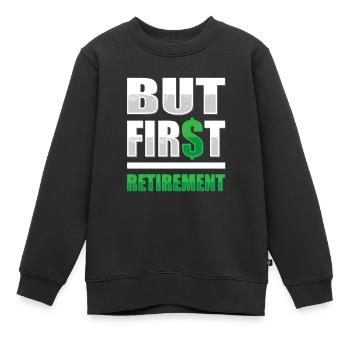 Rentner Rente Dollar - Kinder Premium Organic Sweatshirt - Schwarz - Vorne - AI Model Kid Female (0cm)