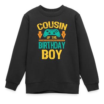 Cousin Of the Birthday Boy Gaming Gift Idea - Kids Premium Organic Sweatshirt - black - Front - AI Model Kid Female (0cm)