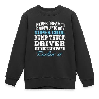 Conducteur de camion à benne basculante drôle - Sweat Premium enfant bio - noir - Devant - AI Model Kid Female (0cm)