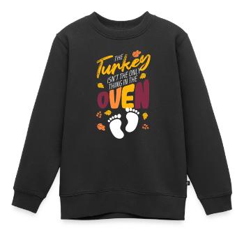 Der Truthahn ist nicht das Einzige, was im Ofen is - Kinder Premium Organic Sweatshirt - Schwarz - Vorne - AI Model Kid Female (0cm)
