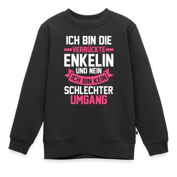 Enkelin - Kinder Premium Organic Sweatshirt - Schwarz - Vorne - AI Model Kid Female (0cm)