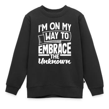 I'm on my way to embrace the unknown - Kids Premium Organic Sweatshirt - black - Front - AI Model Kid Female (0cm)