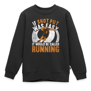 Lancer du poids, Lancer du poids, Lancer du poids - Sweat Premium enfant bio - noir - Devant - AI Model Kid Female (0cm)