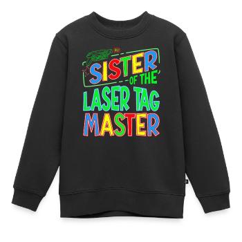 Sœur Sis du Laser Tag Birthday Boy Master - Sweat Premium enfant bio - noir - Devant - AI Model Kid Female (0cm)