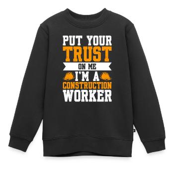 Faites-moi confiance Je suis un travailleur de la construction - Sweat Premium enfant bio - noir - Devant - AI Model Kid Female (0cm)