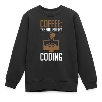 Coder Coffee Le carburant de mon codage - Sweat Premium enfant bio - noir - Devant - AI Model Kid Female (0cm)