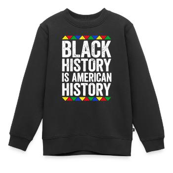 Schwarze Geschichte ist amerikanische Geschichte - Kinder Premium Organic Sweatshirt - Schwarz - Vorne - AI Model Kid Female (0cm)