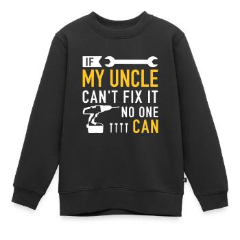 Si mon oncle ne peut pas réparer ist personne ne peut le faire - Sweat Premium enfant bio - noir - Devant - AI Model Kid Female (0cm)