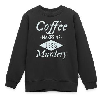 Coffee makes me less murderous - Kids Premium Organic Sweatshirt - black - Front - AI Model Kid Female (0cm)