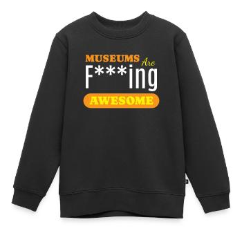 Les musées sont géniaux - Sweat Premium enfant bio - noir - Devant - AI Model Kid Female (0cm)