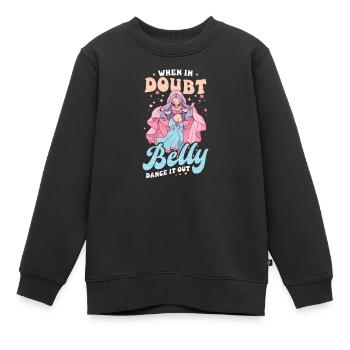 Bauchtanz im Zweifelsfall Bauchtanz aus - Kinder Premium Organic Sweatshirt - Schwarz - Vorne - AI Model Kid Female (0cm)