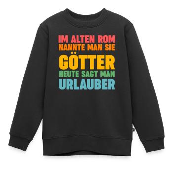 Sommerurlaub Urlauber Urlaub - Kinder Premium Organic Sweatshirt - Schwarz - Vorne - AI Model Kid Female (0cm)