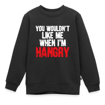 Du würdest mich nicht mögen, wenn ich hungrig bin - Kinder Premium Organic Sweatshirt - Schwarz - Vorne - AI Model Kid Female (0cm)