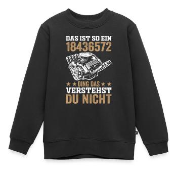 Das ist so ein 18436572 Ding Geschenk V8 - Kinder Premium Organic Sweatshirt - Schwarz - Vorne - AI Model Kid Female (0cm)