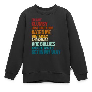 Retro Clumsy Sarcasm Quotes - Kids Premium Organic Sweatshirt - black - Front - AI Model Kid Female (0cm)
