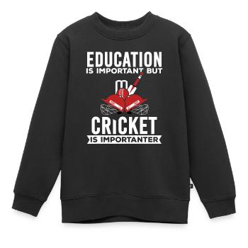 Bildung ist wichtig, aber Cricket ist wichtiger - Kinder Premium Organic Sweatshirt - Schwarz - Vorne - AI Model Kid Female (0cm)
