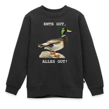 Ente gut, alles gut! - Kinder Premium Organic Sweatshirt - Schwarz - Vorne - AI Model Kid Female (0cm)