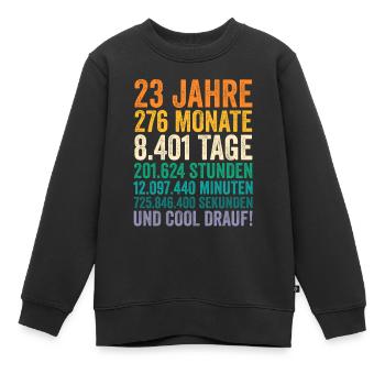 23 Jahre Dreiundzwanzigster Geburtstag - Kinder Premium Organic Sweatshirt - Schwarz - Vorne - AI Model Kid Female (0cm)