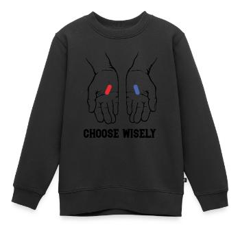 CHOOSE WISELY - Kinder Premium Organic Sweatshirt - Schwarz - Vorne - AI Model Kid Female (0cm)