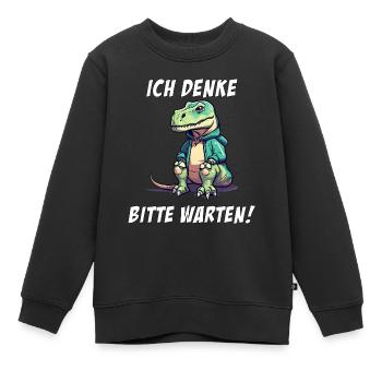 Ich denke, bitte Warten Dino Dinosaurier - Kinder Premium Organic Sweatshirt - Schwarz - Vorne - AI Model Kid Female (0cm)