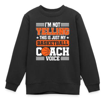 Ich schreie nicht, das ist nur mein Basketballtrainer - Kinder Premium Organic Sweatshirt - Schwarz - Vorne - AI Model Kid Female (0cm)