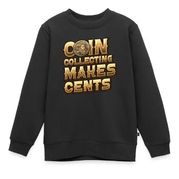 Münzsammeln Macht Cents Numismatik Münze - Kinder Premium Organic Sweatshirt - Schwarz - Vorne - AI Model Kid Female (0cm)