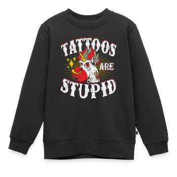 Tattoos are Stupid - Kids Premium Organic Sweatshirt - black - Front - AI Model Kid Female (0cm)