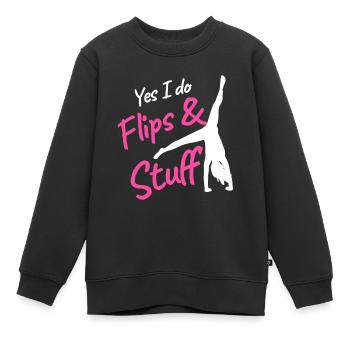 Yes I do flips & stuff - Kinder Premium Organic Sweatshirt - Schwarz - Vorne - AI Model Kid Female (0cm)