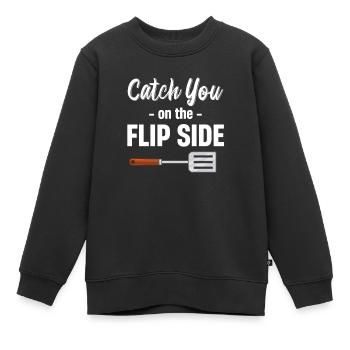 Catch You On The Flipside Spatel Wortspiele - Kinder Premium Organic Sweatshirt - Schwarz - Vorne - AI Model Kid Female (0cm)