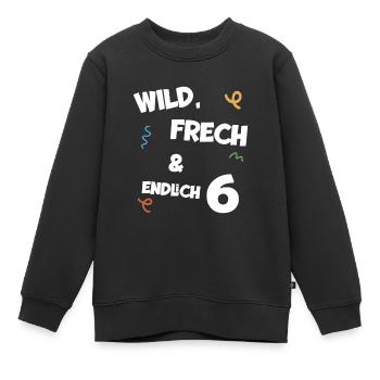 Kindergeburtstag T-Shirt Endlich Wild frech Feier - Kinder Premium Organic Sweatshirt - Schwarz - Vorne - AI Model Kid Female (0cm)