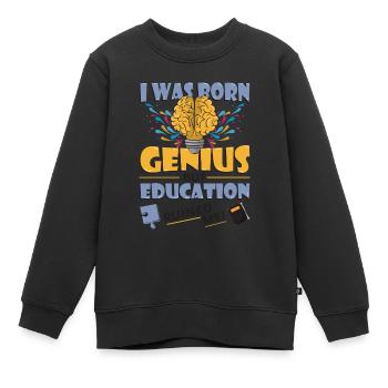 Je suis né génie - Sweat Premium enfant bio - noir - Devant - AI Model Kid Female (0cm)