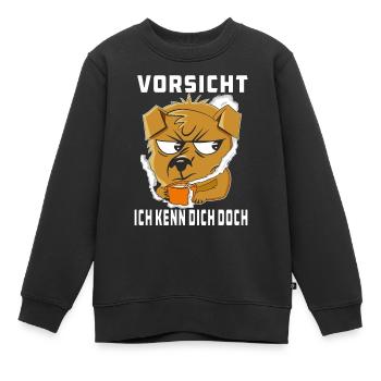VORSICHT ICH KENN DICH DOCH - Kinder Premium Organic Sweatshirt - Schwarz - Vorne - AI Model Kid Female (0cm)