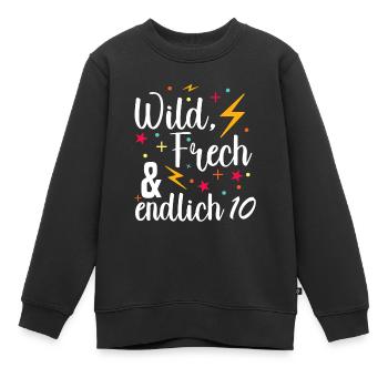 Kindergeburtstag T-Shirt Endlich Wild frech Feier - Kinder Premium Organic Sweatshirt - Schwarz - Vorne - AI Model Kid Female (0cm)