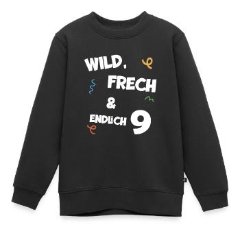 Kindergeburtstag T-Shirt Endlich Wild frech Feier - Kinder Premium Organic Sweatshirt - Schwarz - Vorne - AI Model Kid Female (0cm)