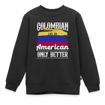Colombian Südamerika Herkunftsland Lateinamerika - Kinder Premium Organic Sweatshirt - Schwarz - Vorne - AI Model Kid Female (0cm)