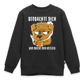 Beobachte dich und mache mir Notizen - Kinder Premium Organic Sweatshirt - Schwarz - Vorne - AI Model Kid Female (0cm)
