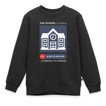 Schulanrufvermeidung Humorvolles Voicemail-design - Kinder Premium Organic Sweatshirt - Schwarz - Vorne - AI Model Kid Female (0cm)