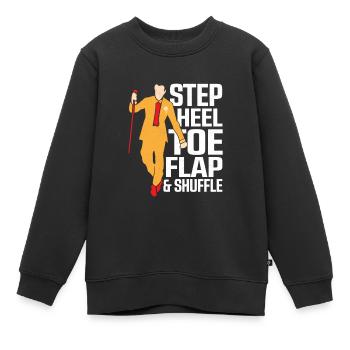 Step, Heel, Toe, Flap & Shuffle Tap Dance Tap Danc - Kinder Premium Organic Sweatshirt - Schwarz - Vorne - AI Model Kid Female (0cm)