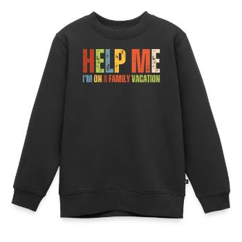Au secours, je suis en vacances en famille - Sweat Premium enfant bio - noir - Devant - AI Model Kid Female (0cm)