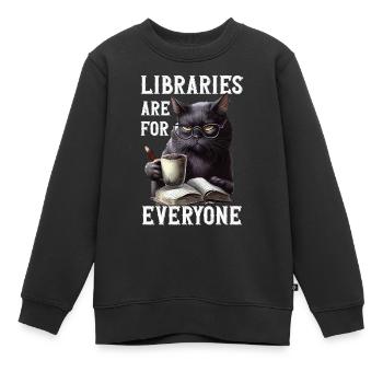 Bibliotheken Sind Für Alle Da Bibliothekar - Kinder Premium Organic Sweatshirt - Schwarz - Vorne - AI Model Kid Female (0cm)