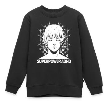 ADHD is my superpower - Kids Premium Organic Sweatshirt - black - Front - AI Model Kid Female (0cm)