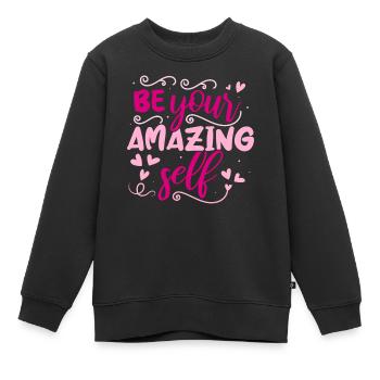 Soyez vous-même ! Confiance en soi, pensée positive, motivation - Sweat Premium enfant bio - noir - Devant - AI Model Kid Female (0cm)